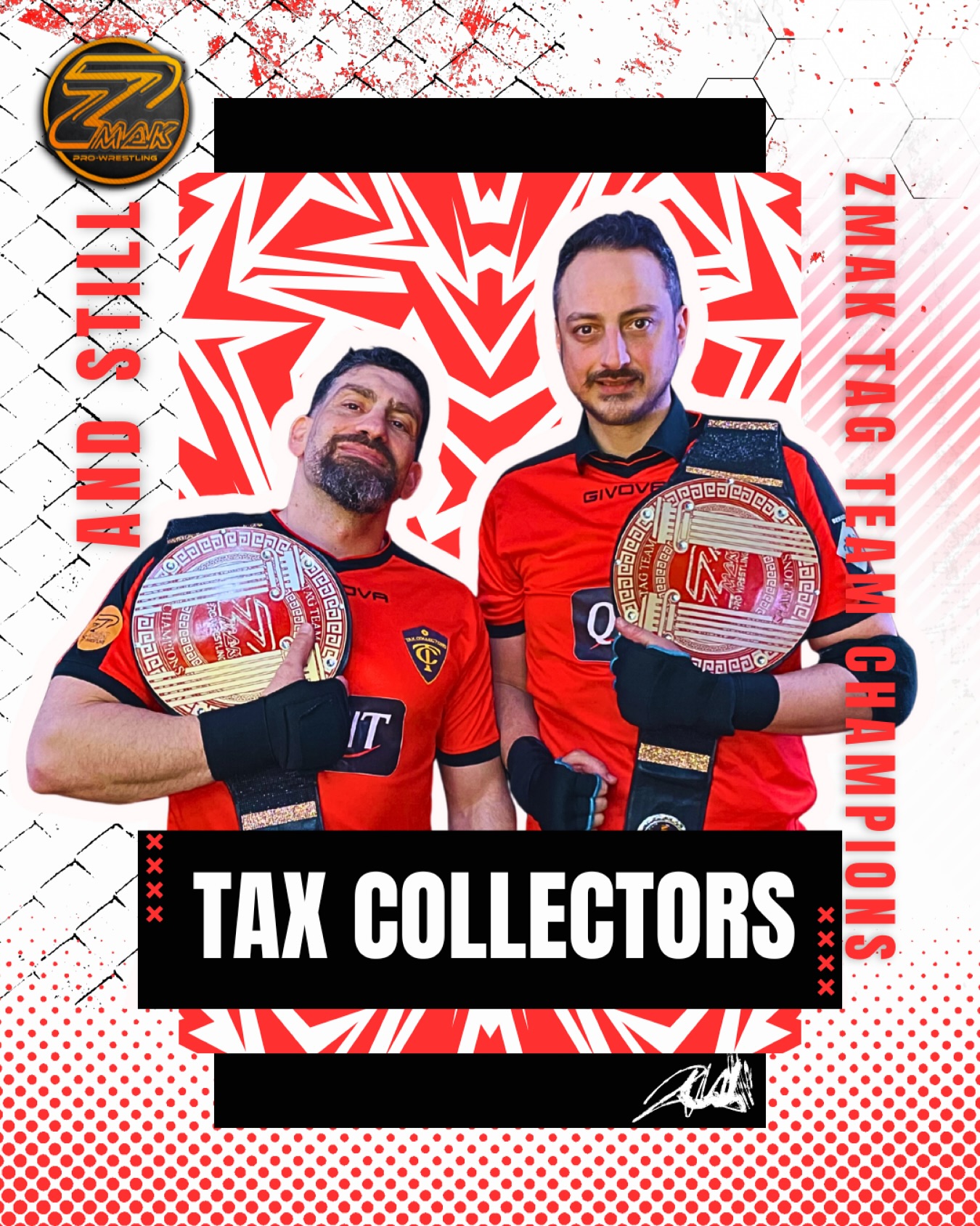 Tax Collectors Tag Team champions