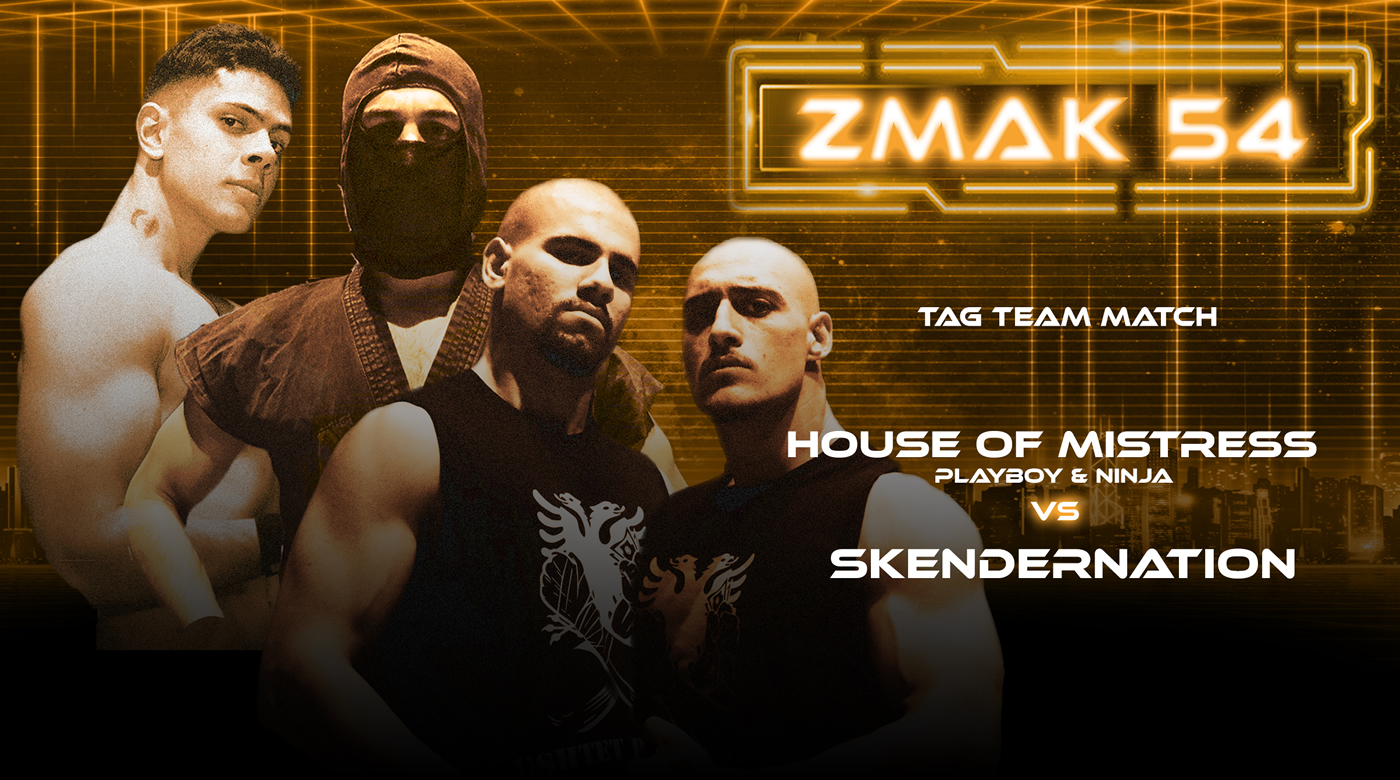 Z54 house of mistress vs skendernation